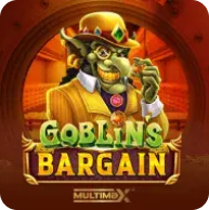 Goblins Bargain Multimax